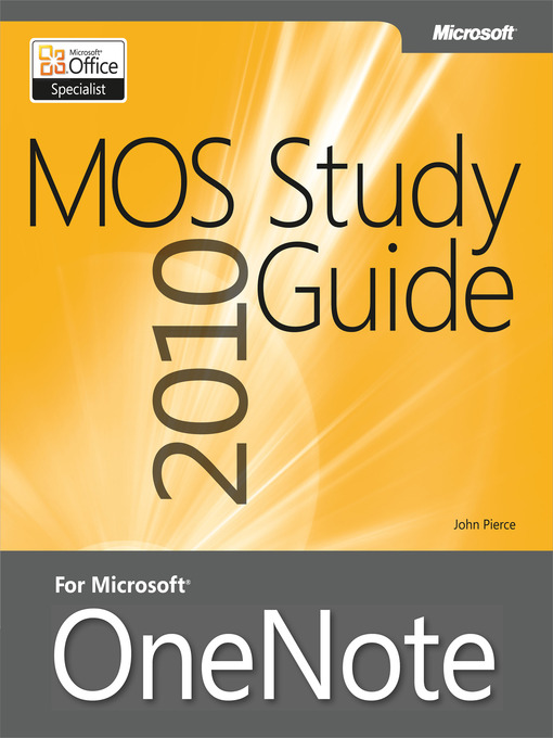 Title details for MOS 2010 Study Guide for Microsoft® OneNote® by John Pierce - Available